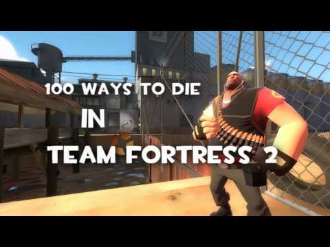 Machinima: 100 ways to die in Team Fortress 2 (Prolouge)