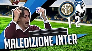 DS 7Gold - (INTER ATALANTA 1-2) MALEDIZIONE INTER