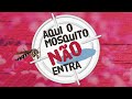 Sistema Fecomércio Sesc Senac PR lança segunda edição da campanha contra a dengue
