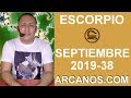 Video Horscopo Semanal ESCORPIO  del 15 al 21 Septiembre 2019 (Semana 2019-38) (Lectura del Tarot)