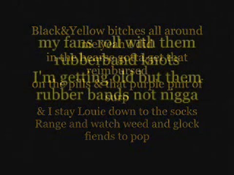 Black and Yellow Lyrics