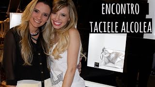 VLOG TACIELE ALCOLEA Encontrinho no Rio de Janeiro. Por Tatiana Lobo