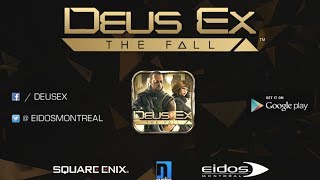 Deus Ex: The Fall - Android Launch Trailer