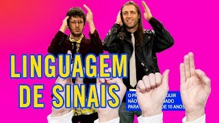 LINGUAGEM DE SINAIS