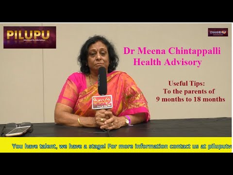 PilupuTV Exclusive | Dr Meena Chintappalli health advisory for Toddlers 9 to 18 months
