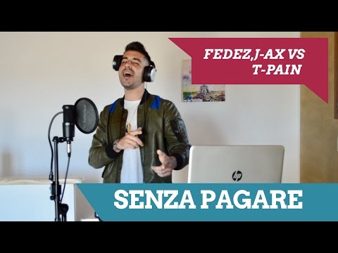 youtube video SENZA PAGARE - FEDEZ,J-AX VS T-PAIN | Andrea Panetto cover to 3GP conversion
