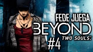 Beyond Two Souls Pt 4 (Un Monstruo y Una Bruja)