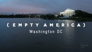 Washington, D.C. Time Lapse (Empty America)