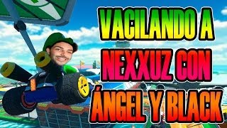 VACILANDO A NEXXUZ HASTA EL FINAL CON ÁNGEL Y BLACK XD | MARIO KART 8 | Josemi