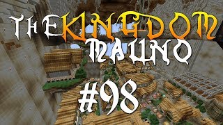 KINGDOM #98 - INDRINGER IN RAZER'S PEAK!