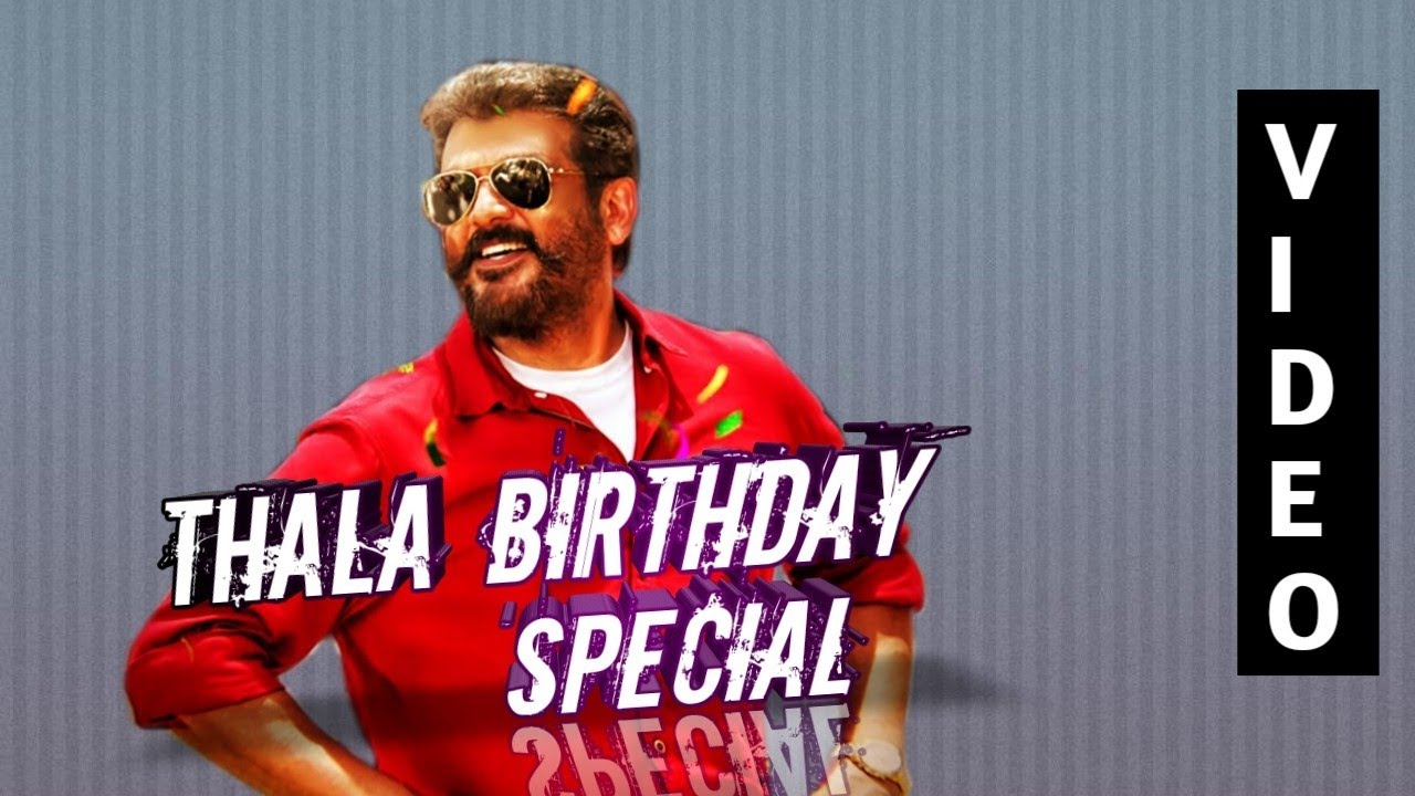 Happy Birthday Thala ❣ Ajith | Whatsapp Status Tamil Video | Motivation Song
