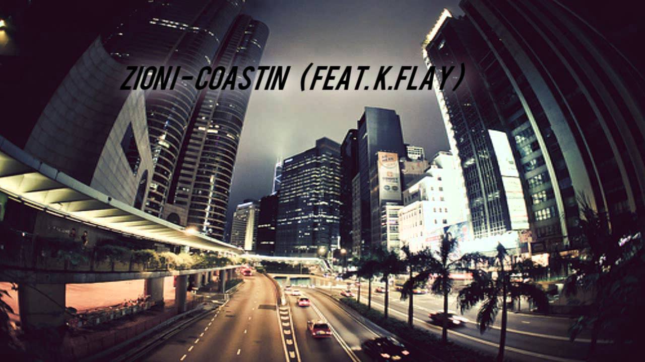 Zion I - Coastin (feat. K.Flay) [ Download ] - YouTube