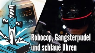 Robocop, Gangster-Pudel und schlaue Uhren!