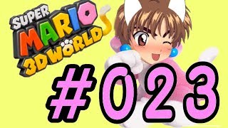 【ゆっくり実況プレイ】スーパーマリオ3Dワールド #023