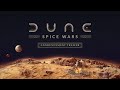 Dune: Spice Wars — битва за спайс возвращается