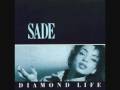 Sade - Why Can t We Live Together