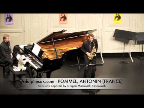 Dinant 2014 - Antonin Pommel Concierto Capriccio by Gregori Markovich Kalinkovich