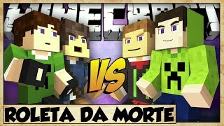 ROLETA DA MORTE #2 - MINECRAFT - MINIGAME DOS GALUDOS