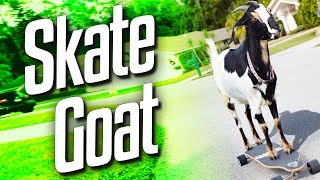 Skate Goat (Goat Simulator Part 1)