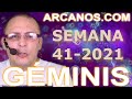 Video Horscopo Semanal GMINIS  del 3 al 9 Octubre 2021 (Semana 2021-41) (Lectura del Tarot)