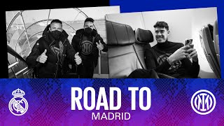REAL MADRID vs INTER | ROAD TO MADRID | From Milano to the Bernabéu ✈⚫🔵🇪🇸???