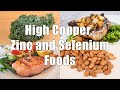 High Copper Zinc and Selenium Foods (700 Calorie Meals DiTuro Productions LLC)[1]