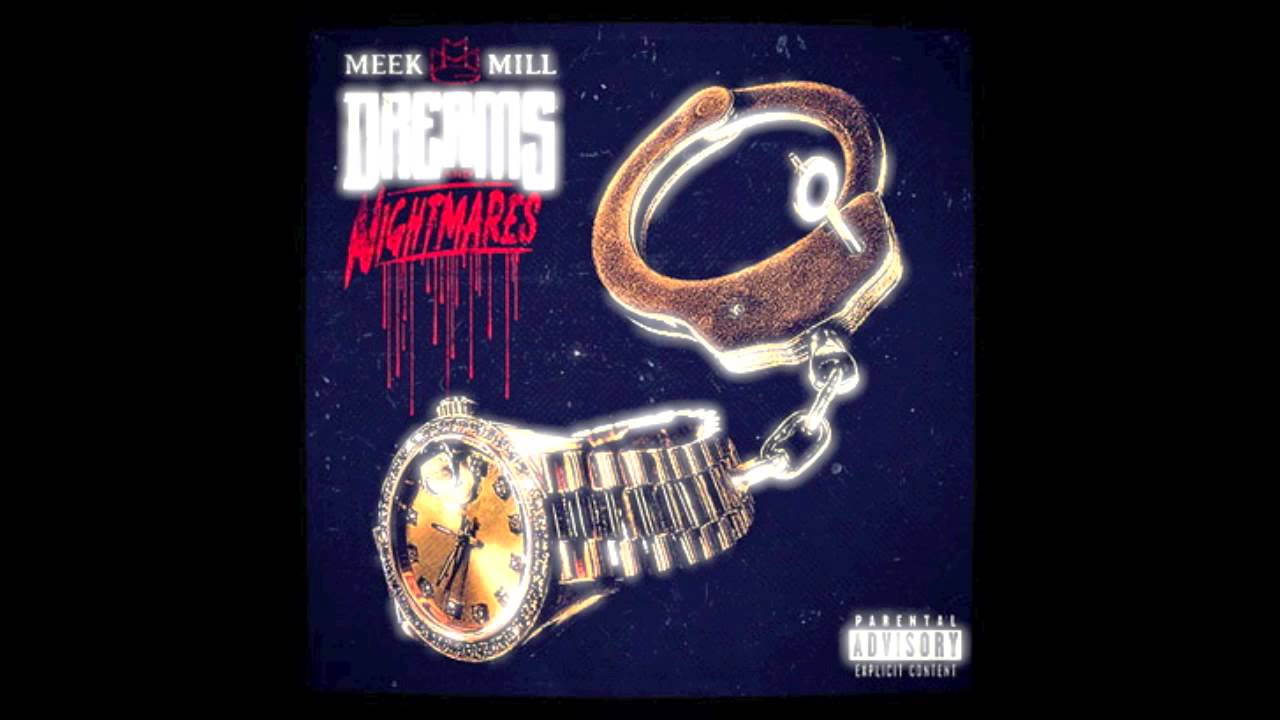 free download meek mill dreams and nightmares