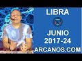 Video Horscopo Semanal LIBRA  del 11 al 17 Junio 2017 (Semana 2017-24) (Lectura del Tarot)
