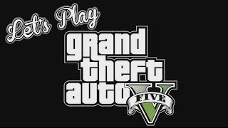 Lets Play Monday - Let's Play - GTA V - Rockstar Verified Part 2