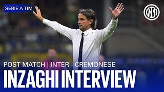 INTER 3-1 CREMONESE | SIMONE INZAGHI EXCLUSIVE INTERVIEW 🎙️⚫🔵??