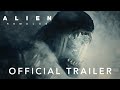 Alien Romulus  Official Trailer.720p