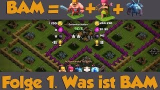 #1 BAM - Babarian Archers Minion I BEST Clash of Clans Taktic