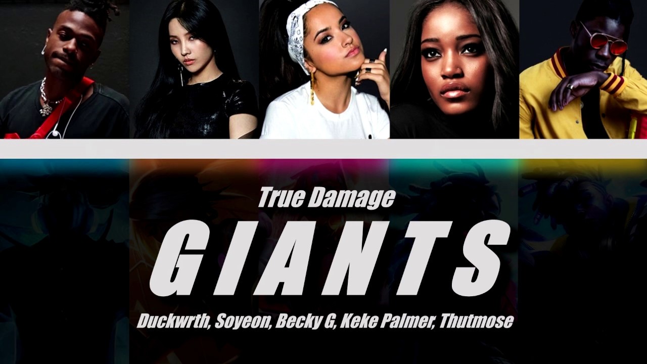 True+Damage+-+GIANTS+(ft.+(G)I-DLE+SOYEON,+Becky+G,+Keke+Palmer,+DUCKWRTH,+...