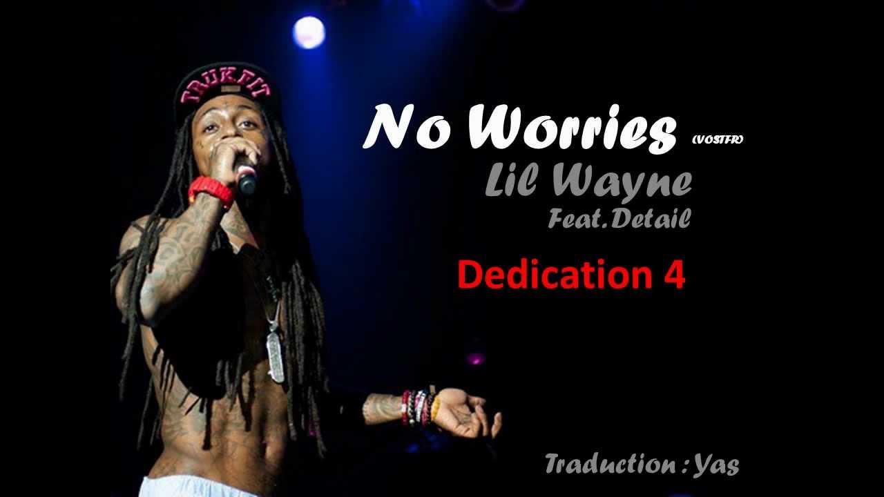 lil wayne no worries song