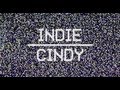 Indie Cindy