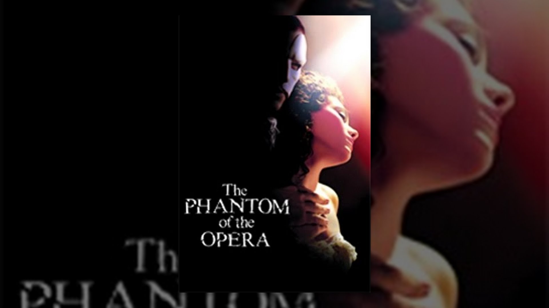 you tube phantom of the opera movie