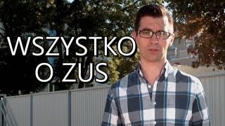 Wszystko, co chcielibyście wiedzieć o ZUSie, ale baliście się zapytać