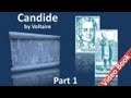 Part 1 - Candide by Voltaire (Chs 01-18)