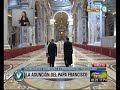 Visión 7: La asunción del papa Francisco (2)