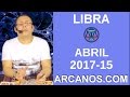Video Horscopo Semanal LIBRA  del 9 al 15 Abril 2017 (Semana 2017-15) (Lectura del Tarot)