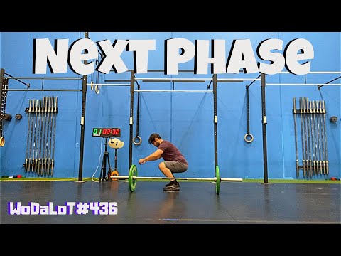 Next Phase | CrossFit Workout // WoDaLoT#436
