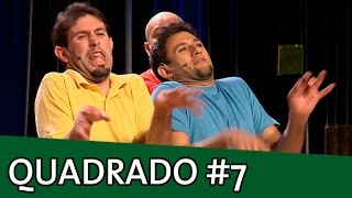 Improvável - Quadrado Improvável #7