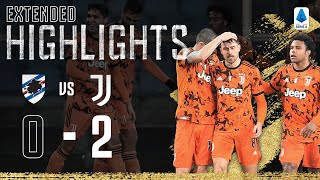 Sampdoria 0-2 Juventus | Federico Chiesa & Aaron Ramsay Goals Secure Points! | EXTENDED Highlights