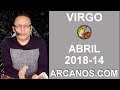 Video Horscopo Semanal VIRGO  del 1 al 7 Abril 2018 (Semana 2018-14) (Lectura del Tarot)