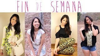 4 outfits para el FIN DE SEMANA