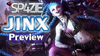 ♥ Champion Preview - Jinx