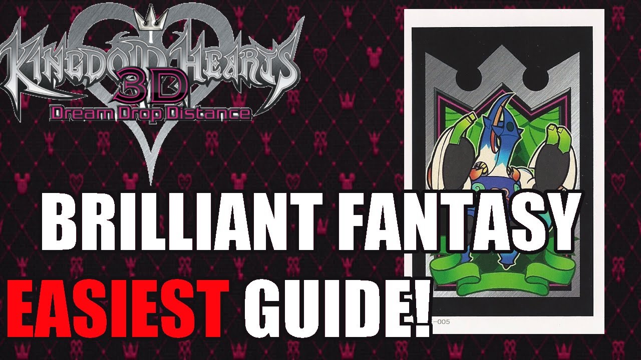 Kingdom Hearts 3D [Dream Drop Distance] Brilliant Fantasy Guide