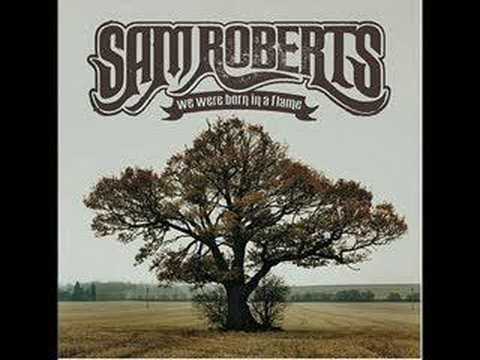 Sam Roberts - Dead End