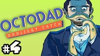 GROCERIES = HARD WORK - Octodad Dadliest Catch w/ Nova Ep.4