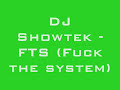 DJ Showtek - FTS (Fuck the system) - YouTube